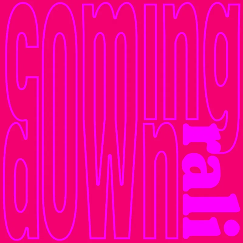 coming down yeah whatever concept (version 3)